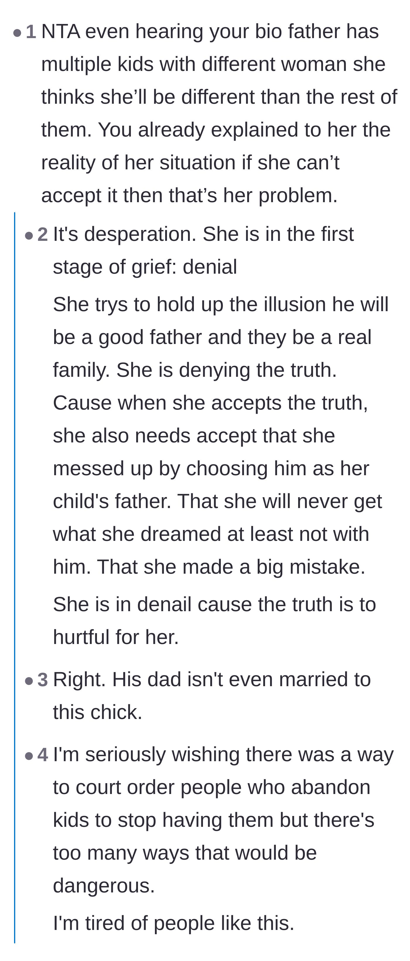 An analysis of the girlfriend's reaction, concluding she is in deep denial because accepting the truth means admitting she made a massive mistake.