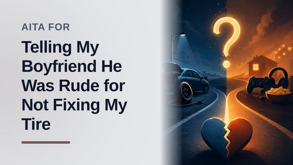 The Heartbroken Girlfriend Who Begged for Help Against the Gamer Boyfriend Who Left Her Stranded