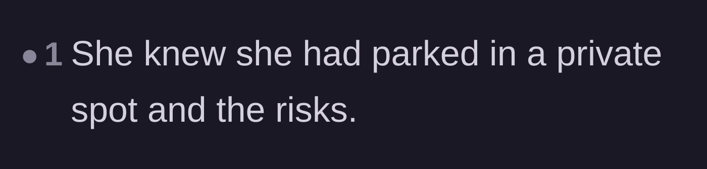 Comment thread 6 - A brief note stating that the stranger knew exactly what she was doing when she parked there.