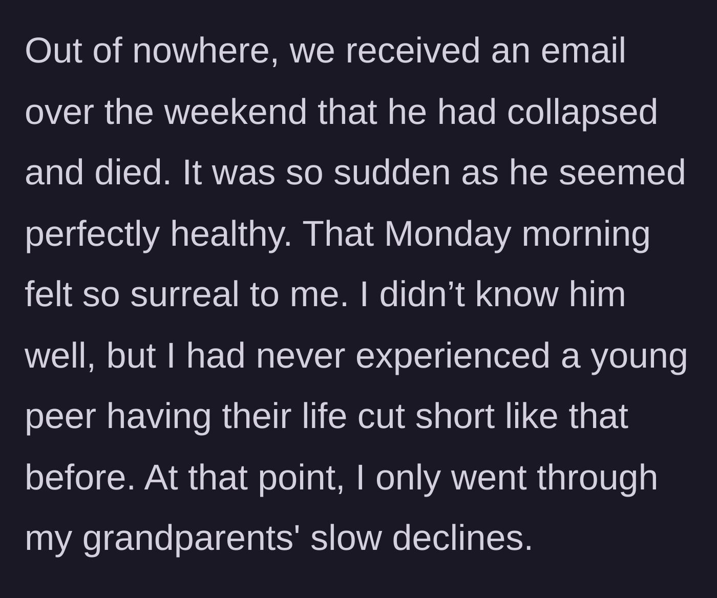 Story part 2 - An unexpected weekend email announcing the sudden death of the healthy coworker.