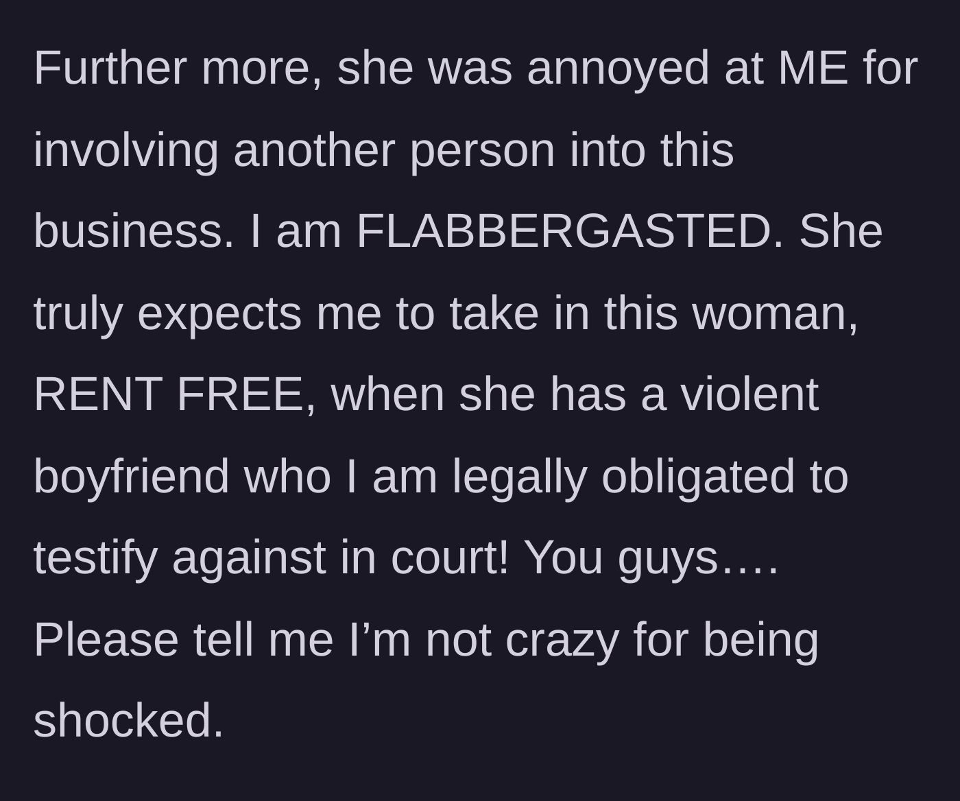 Story part 7 - The mother is angry that the narrator involved a translator, expecting her to house the daughter for free despite the violent boyfriend.