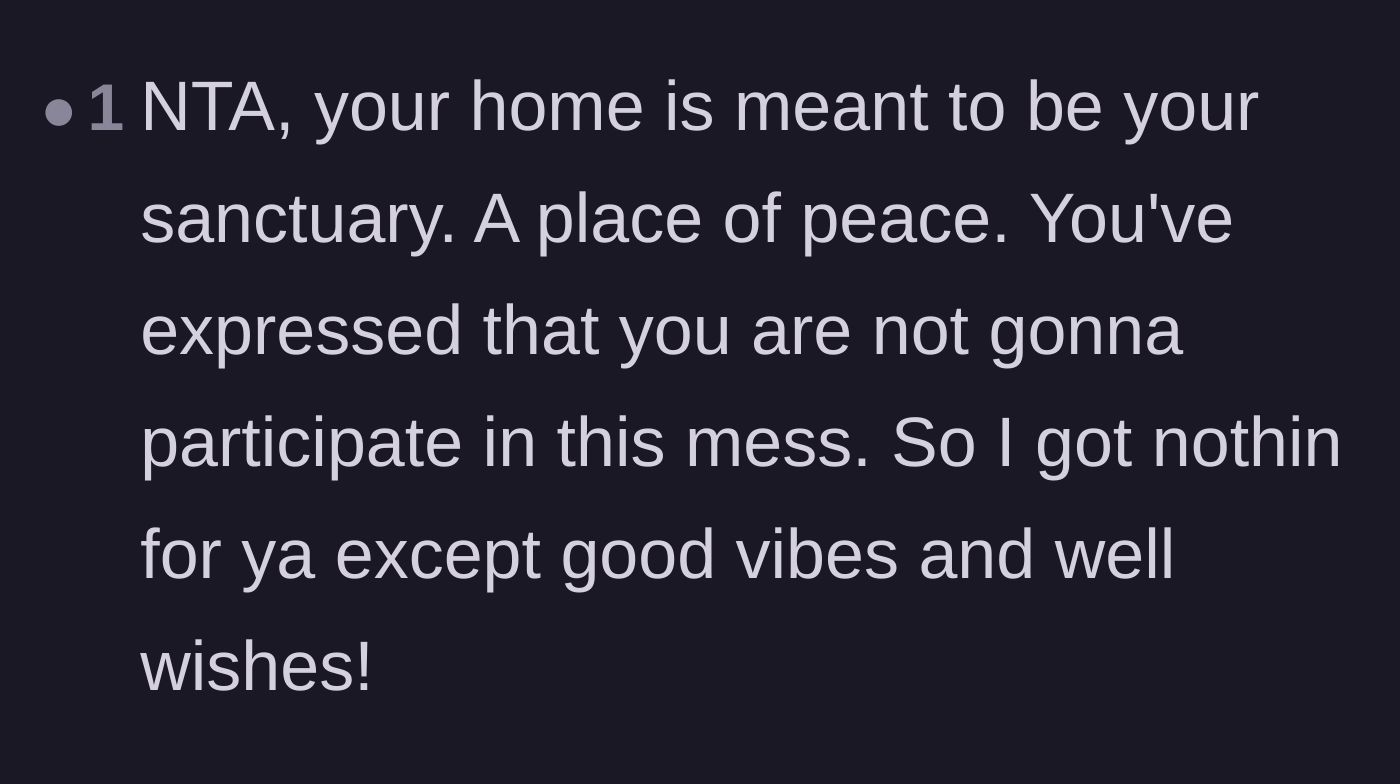 Comment thread 4 - Support emphasizing that a home is meant to be a peaceful sanctuary.