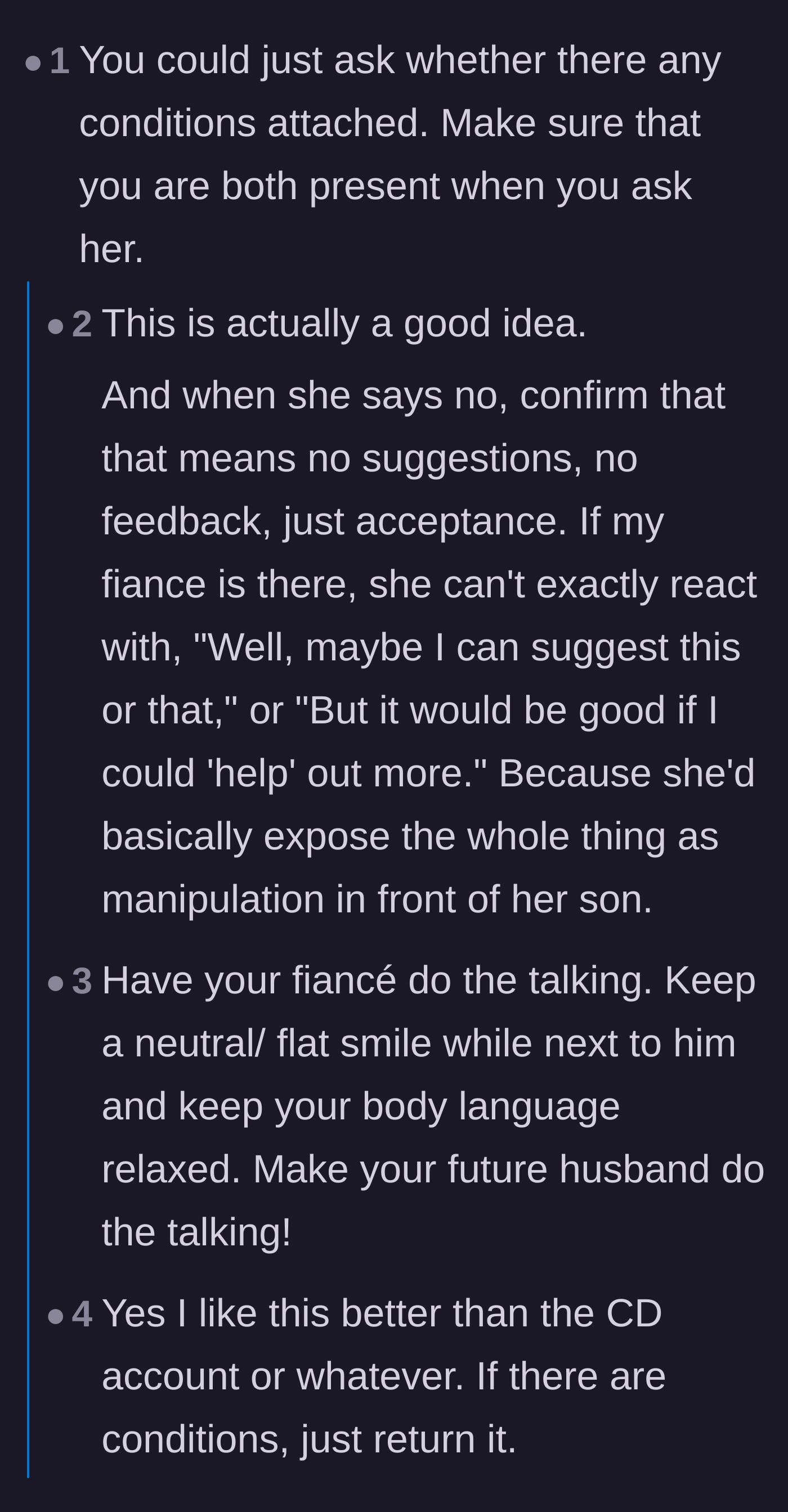 Comment thread 2 - Strategies for trapping the mother-in-law into verbally confirming there are no strings attached in front of her son.