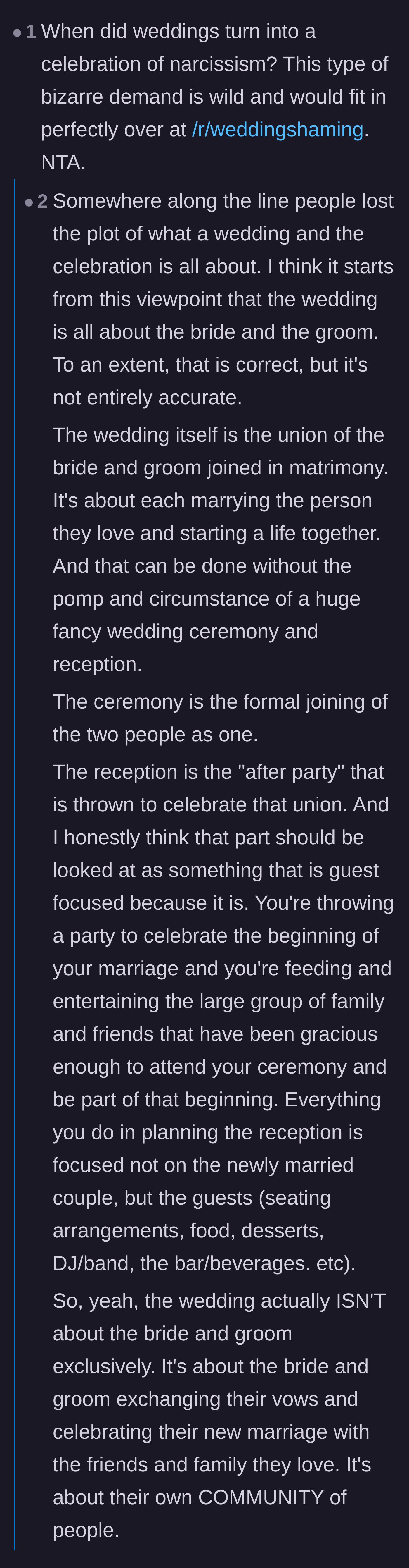 Comment thread 4 - A deep dive into how modern weddings have become celebrations of narcissism rather than community.