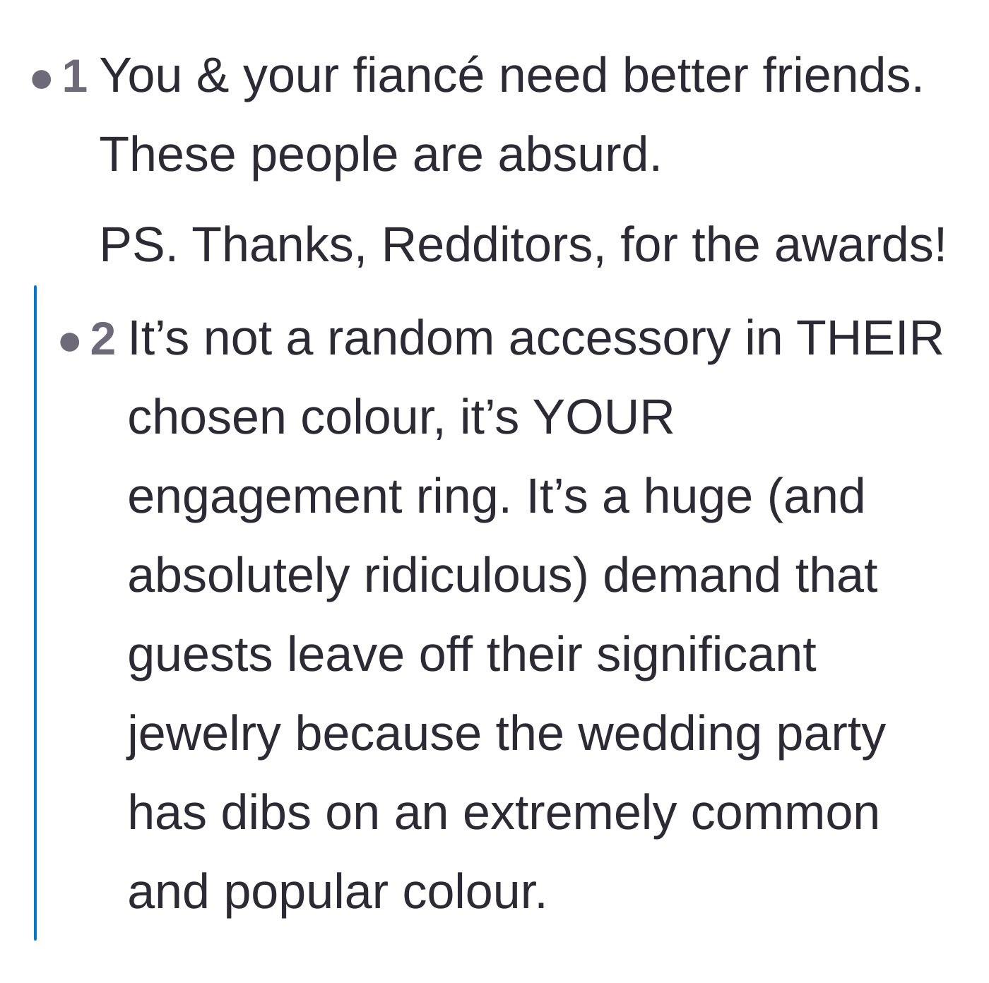 Comment thread 6 - Commenters advise the narrator to get better friends and point out the ring isn't just a random accessory.