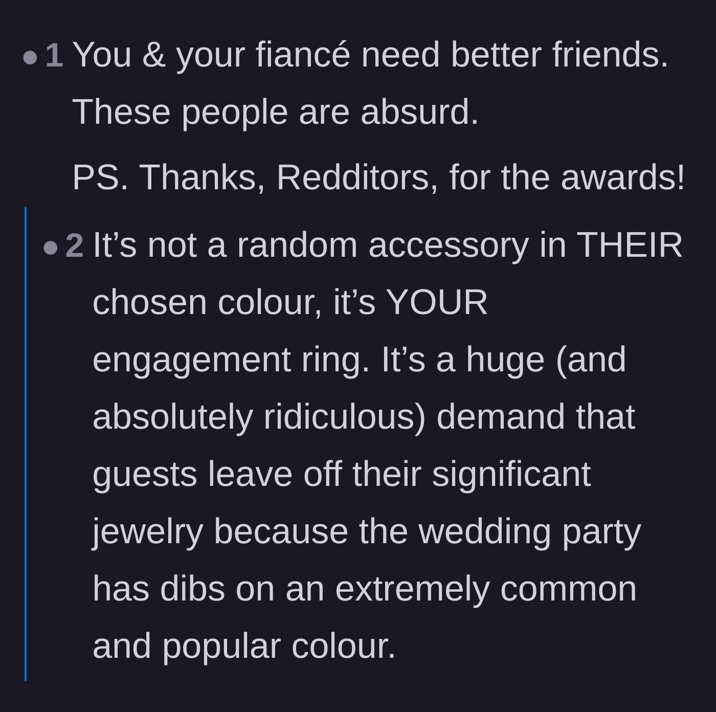 Comment thread 6 - Commenters advise the narrator to get better friends and point out the ring isn't just a random accessory.