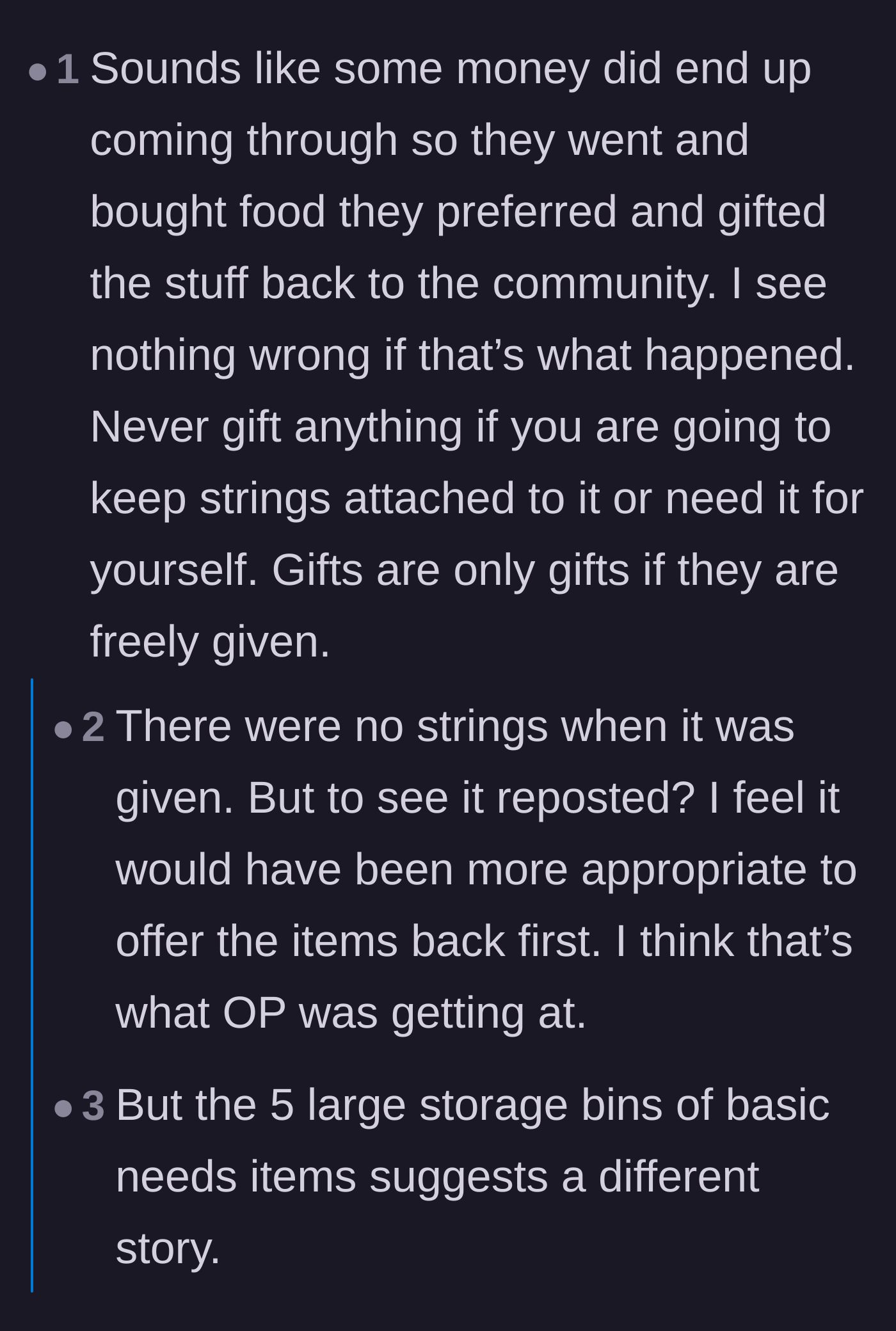 Comment thread 1 - A debate over whether charitable gifts should come with strings attached versus the suspicious nature of hoarding.
