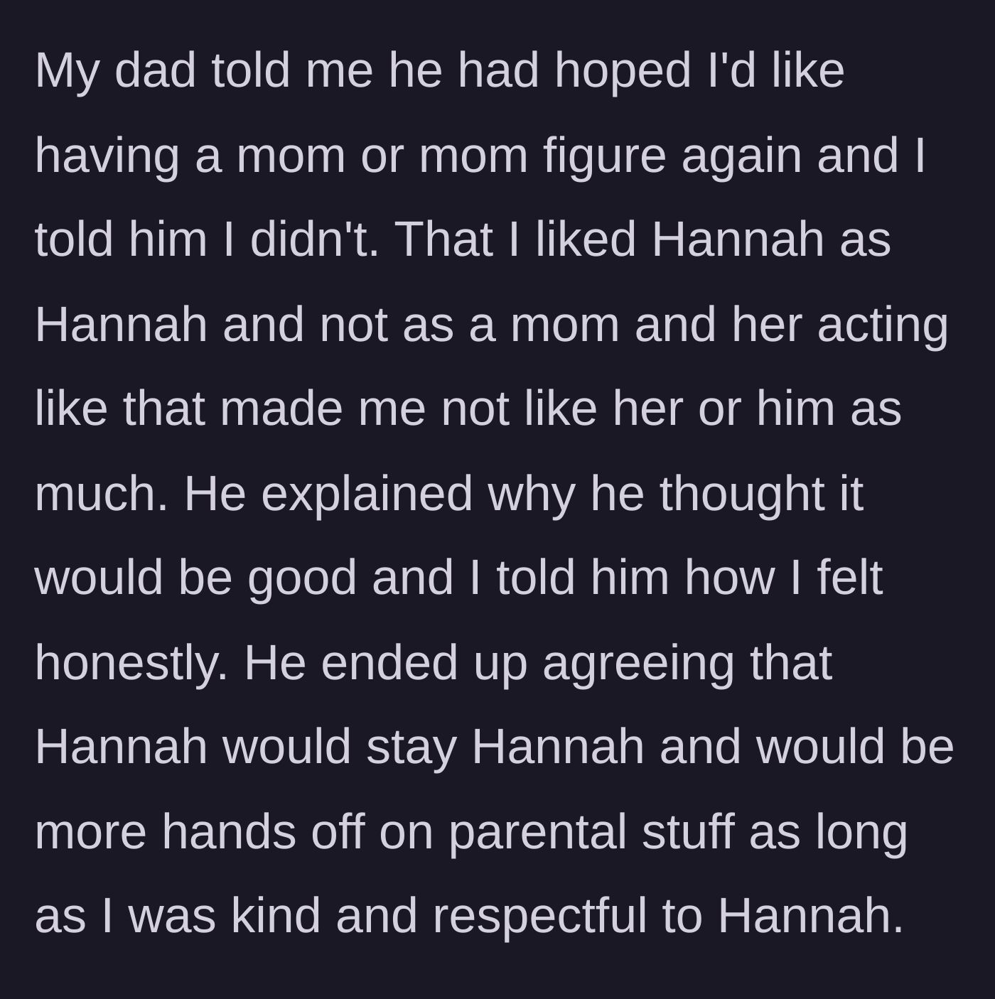 Story part 2 - The teen and her dad have a heart-to-heart, agreeing that the stepmom will step back from parenting duties to preserve their positive relationship.