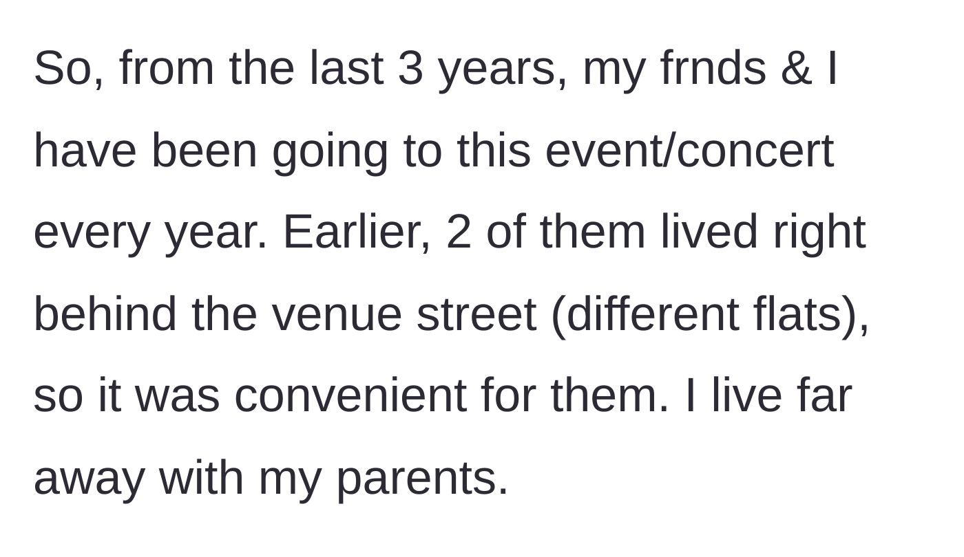 Story part 1 - Explaining the friend group's annual concert tradition and where everyone originally lived.
