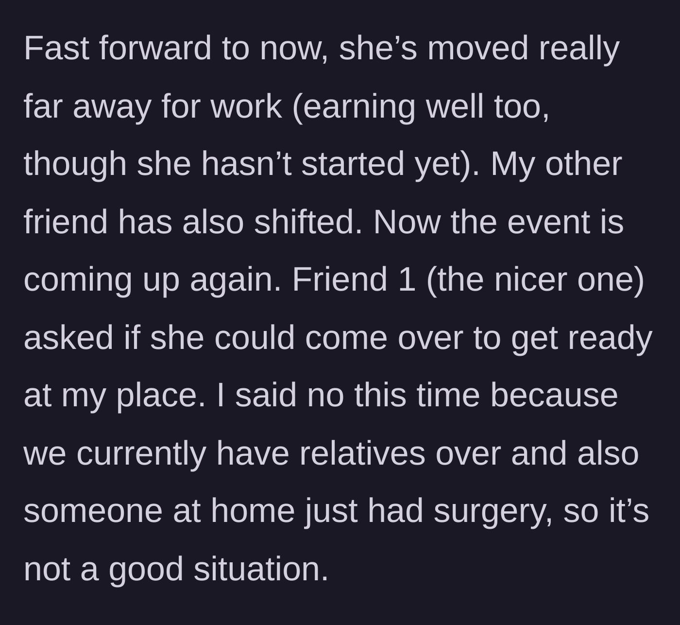 Story part 4 - Time skip to the present, the nice friend asks to get ready but is turned down for valid reasons.