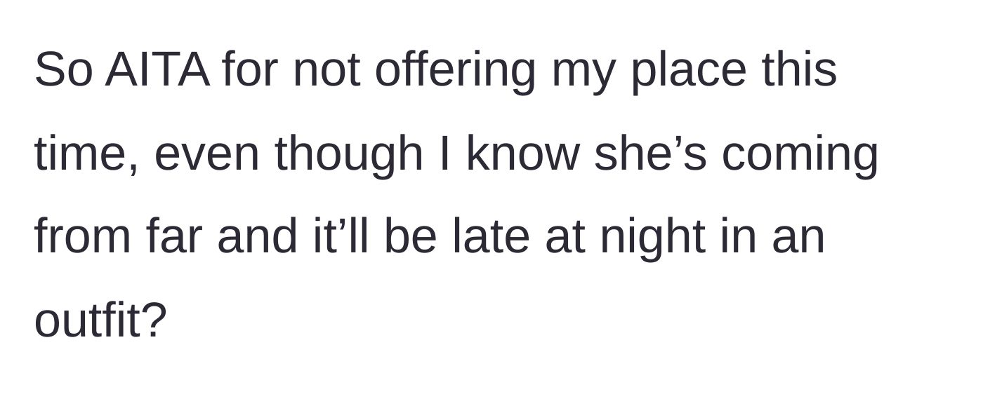Story part 8 - The main character questions if she's wrong for not offering her place despite the late hour.