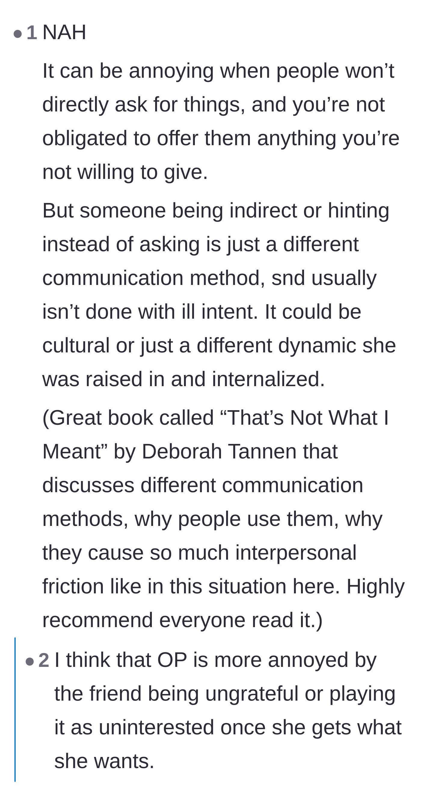 Comment thread 2 - A debate over communication styles versus just being downright ungrateful.