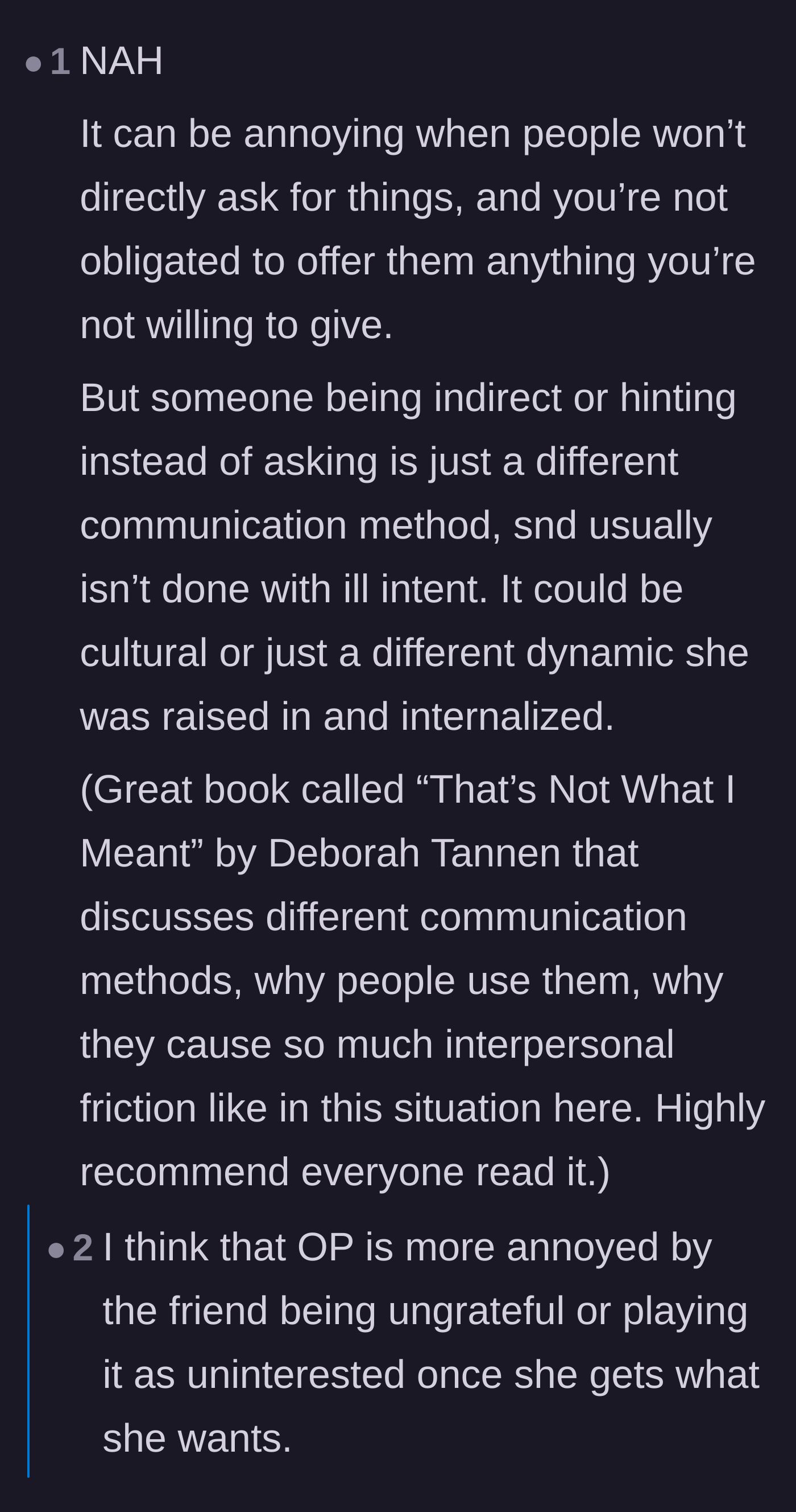 Comment thread 2 - A debate over communication styles versus just being downright ungrateful.