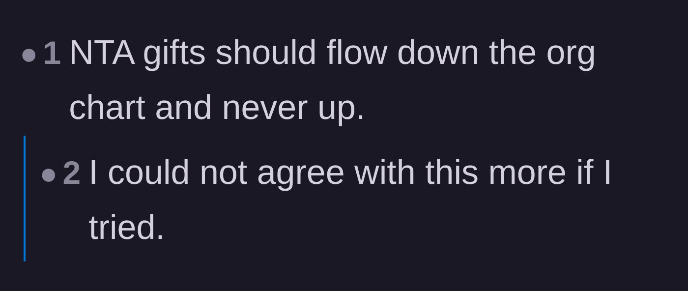 Comment thread 3 - A succinct agreement that gifts should never go up the corporate ladder.