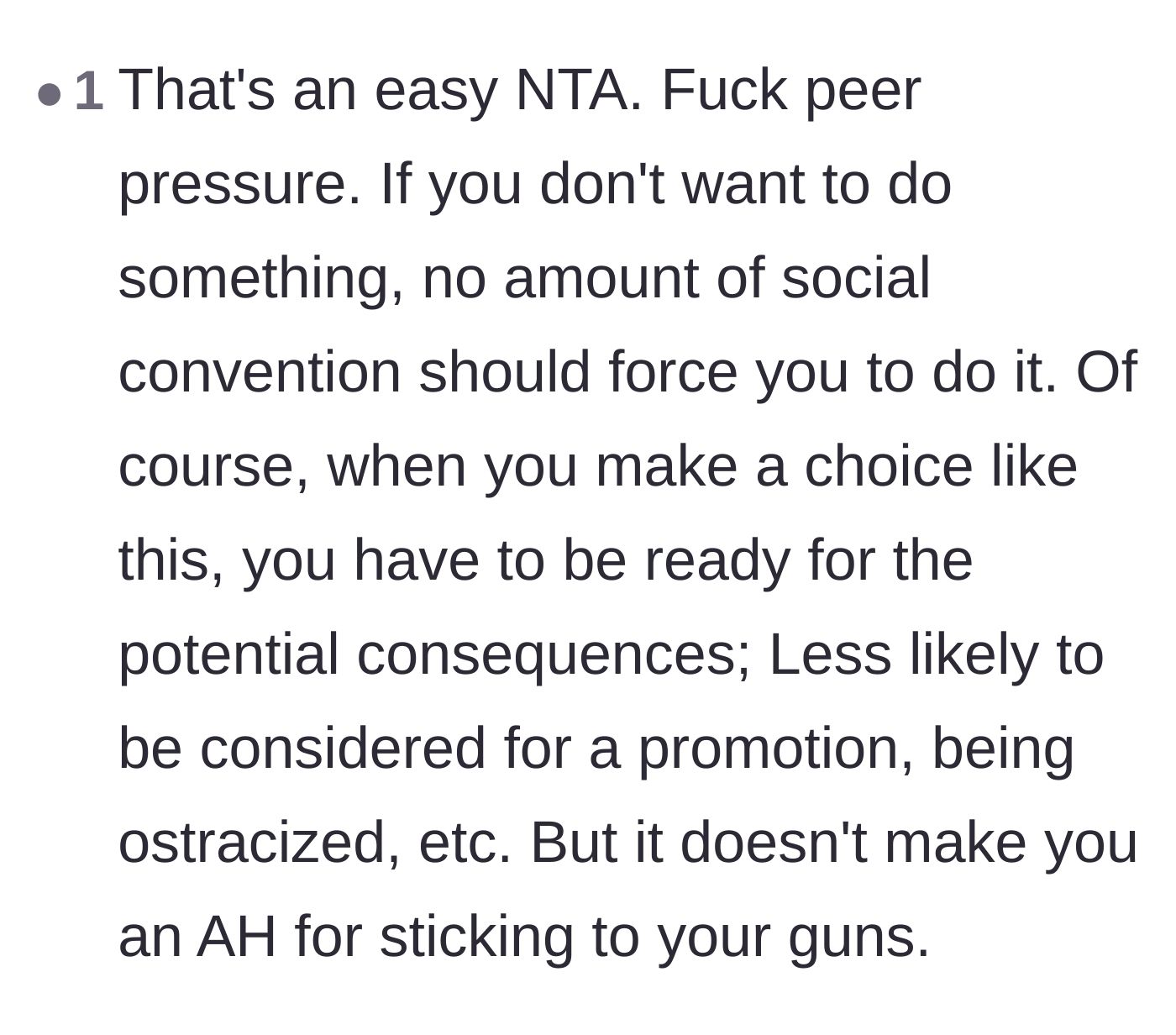 Comment thread 4 - A harsh reality check about the professional consequences of defying office peer pressure.
