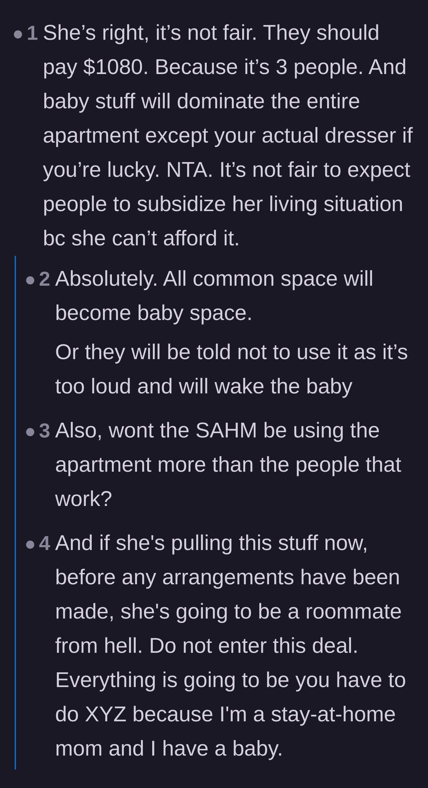 Comment thread 1 - A discussion pointing out that babies take over common areas and the stay-at-home mom will use the apartment the most.