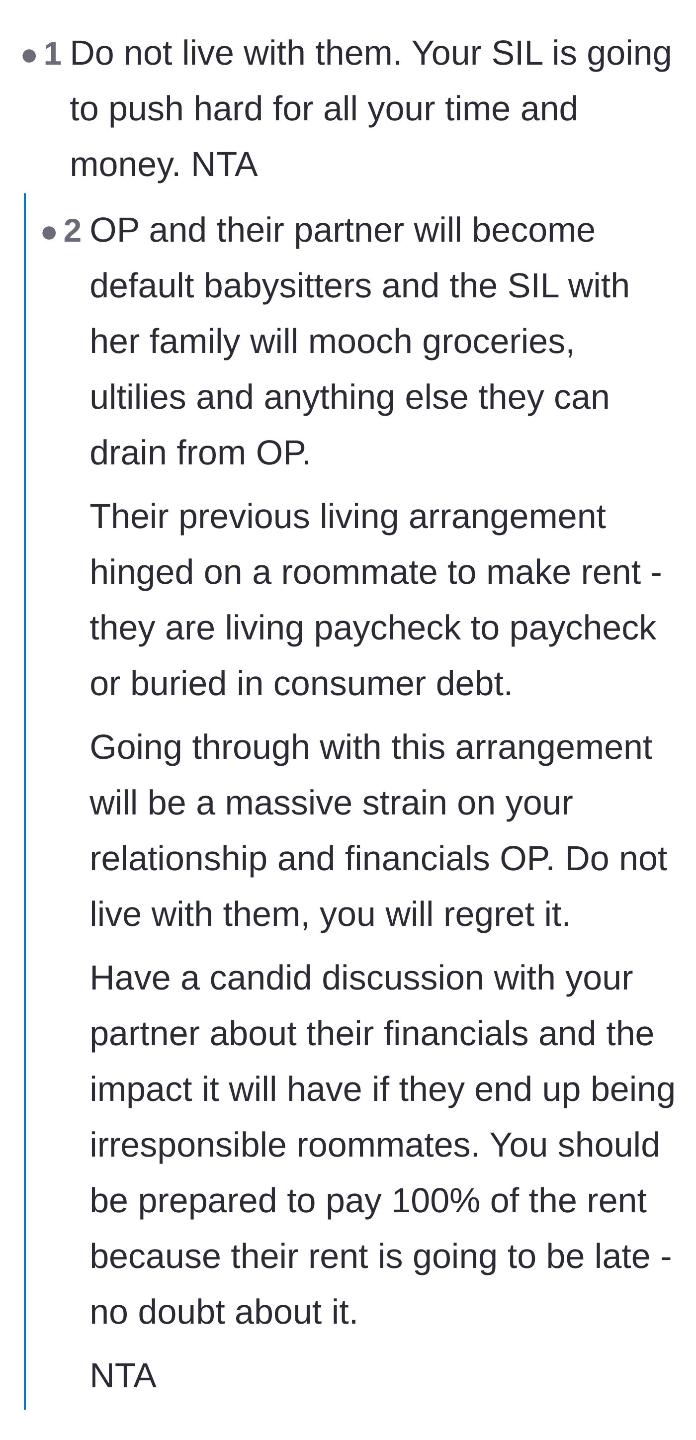 Comment thread 2 - Advice warning the original poster that moving in together will lead to forced babysitting and financially subsidizing the family's bad habits.