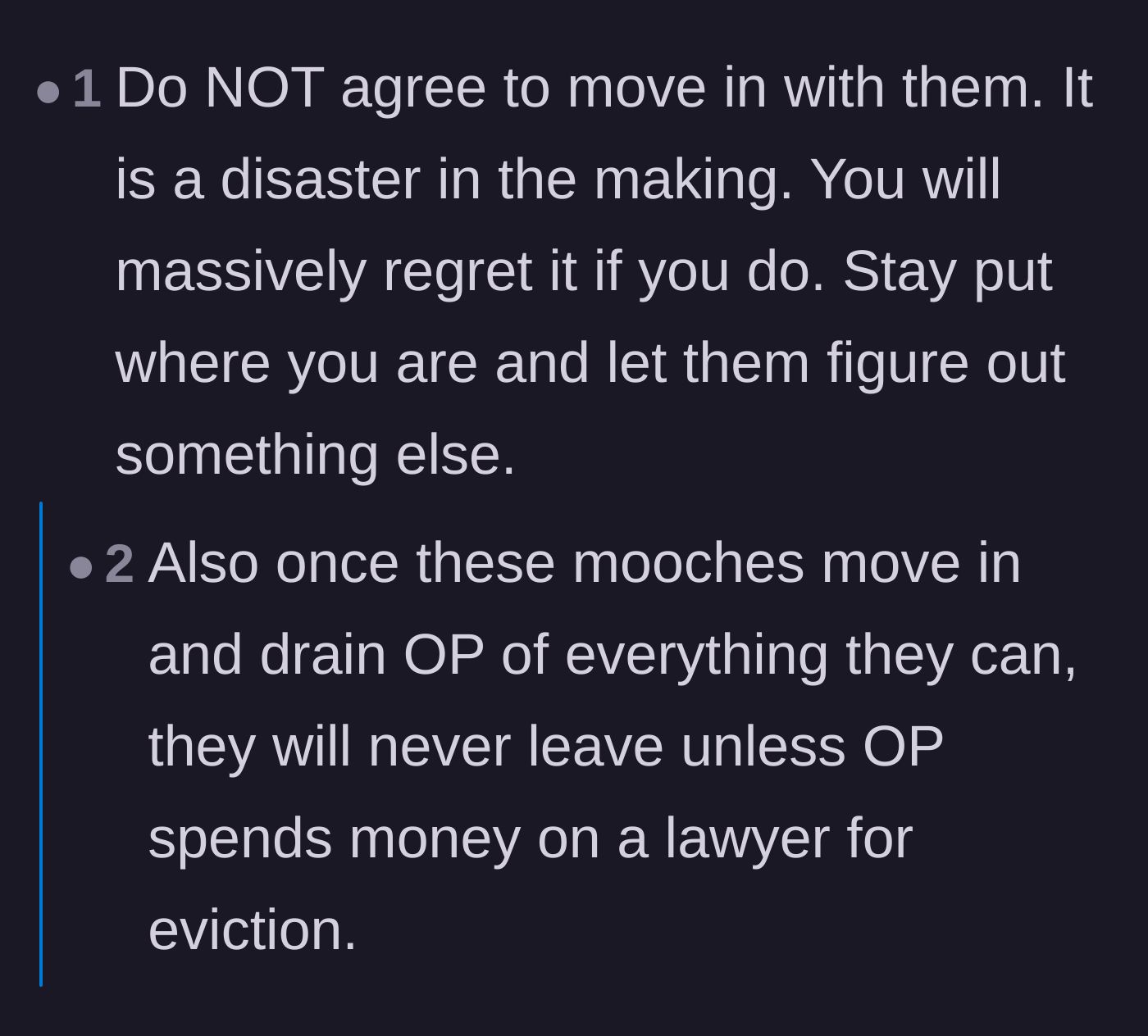 Comment thread 3 - Users warning that once the entitled relatives move in, they will never leave without a formal eviction.