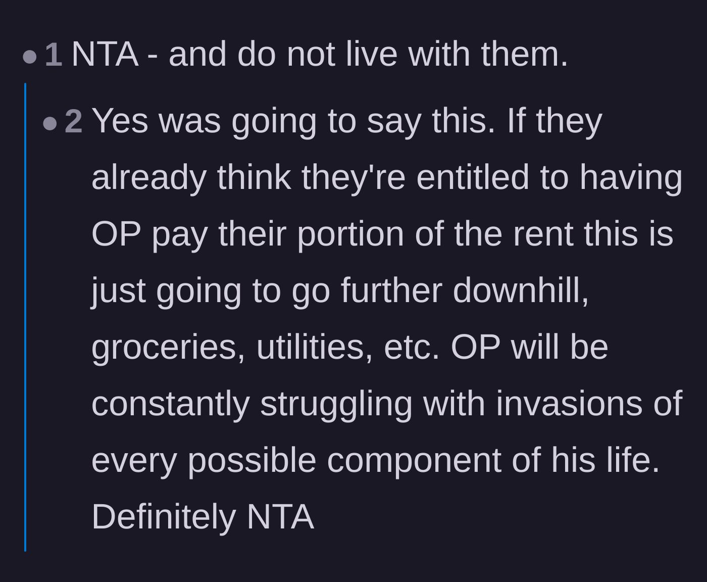 Comment thread 6 - Final warnings that agreeing to live together will lead to a constant invasion of the original poster's life and finances.