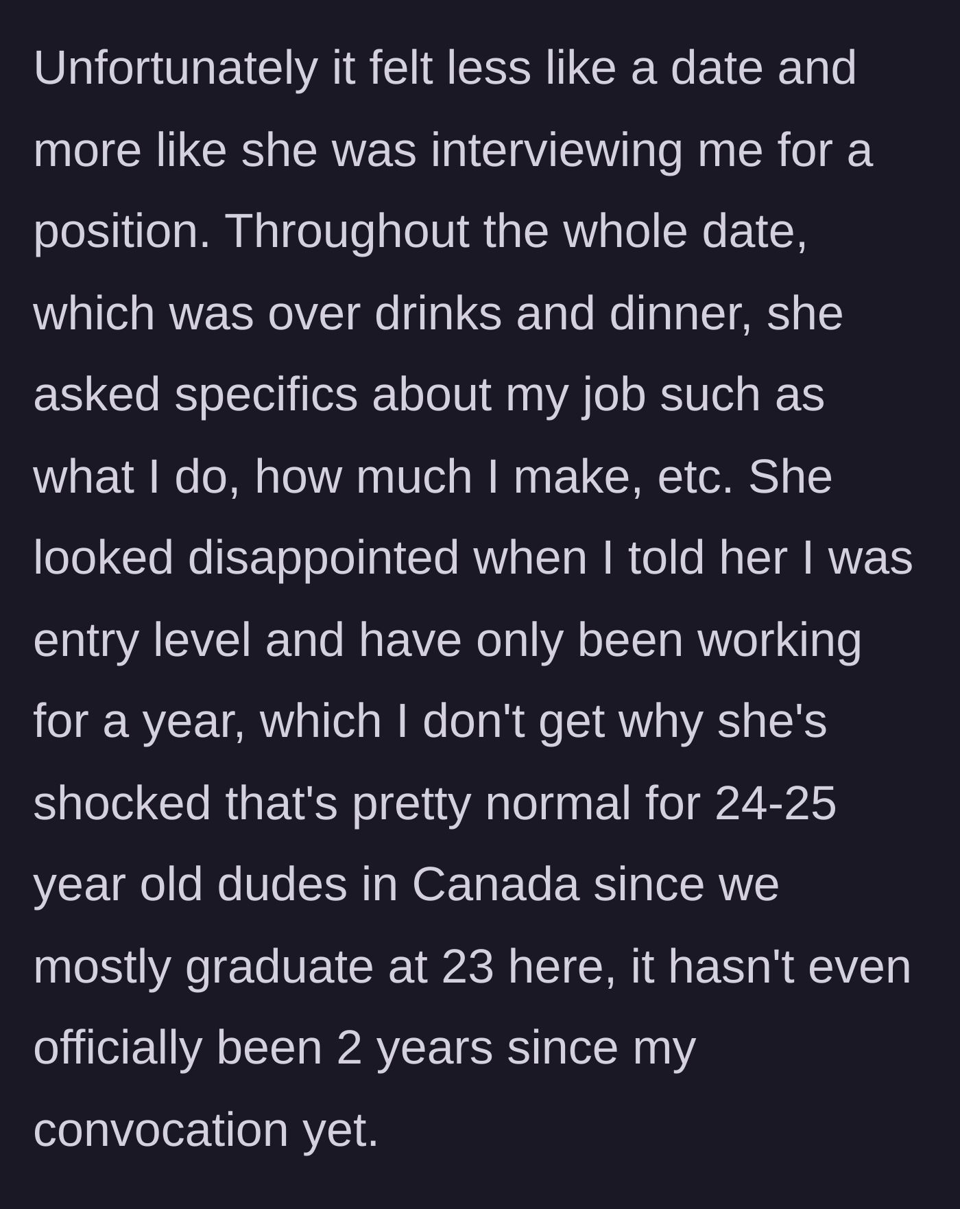 Story part 2 - The date devolves into an interrogation about his career and entry-level salary, leaving the woman visibly disappointed.