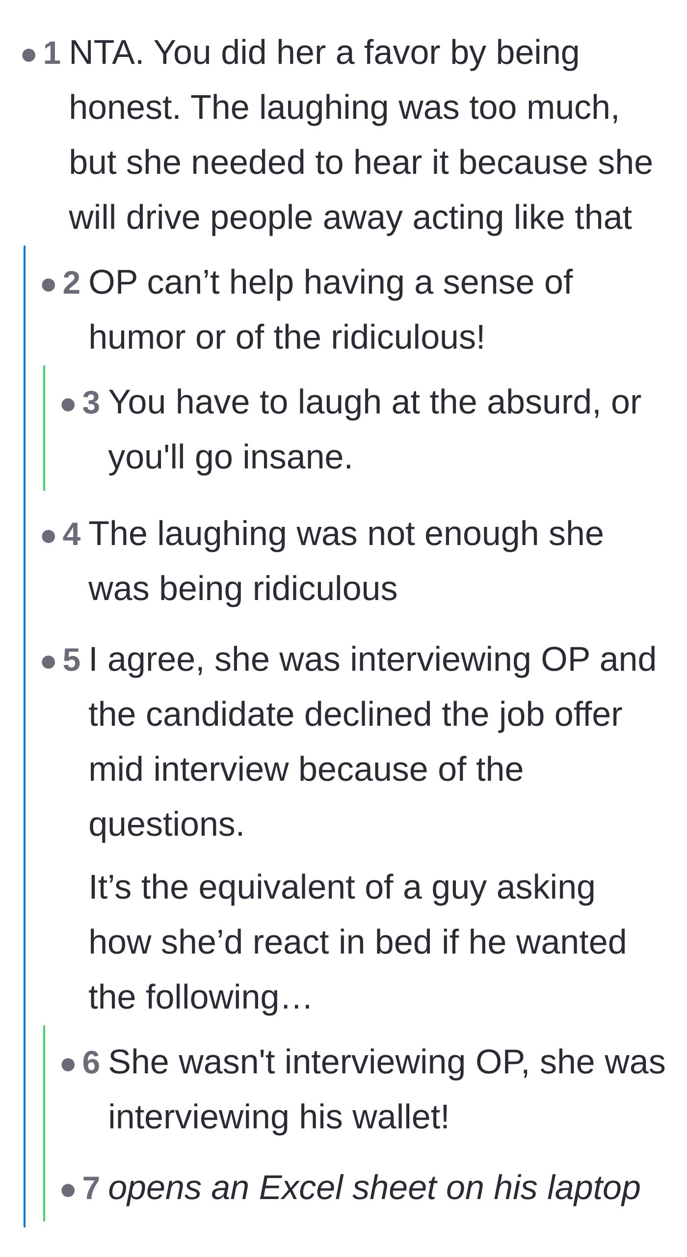 Comment thread 3 - Debating if laughing in her face was too harsh, with most agreeing it was the only logical response to such entitlement.