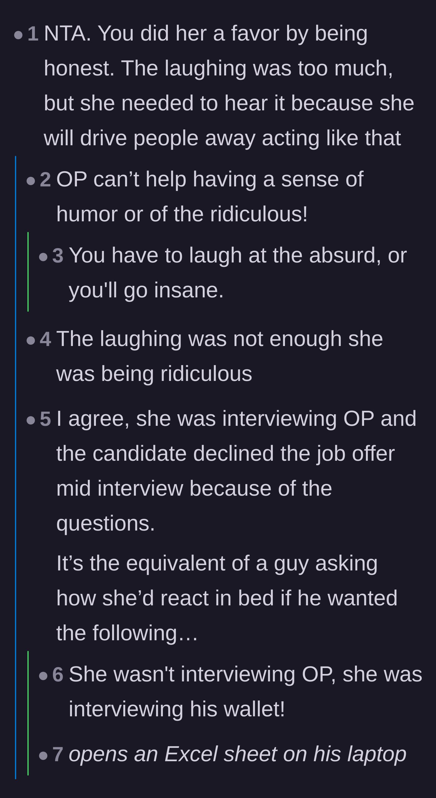 Comment thread 3 - Debating if laughing in her face was too harsh, with most agreeing it was the only logical response to such entitlement.