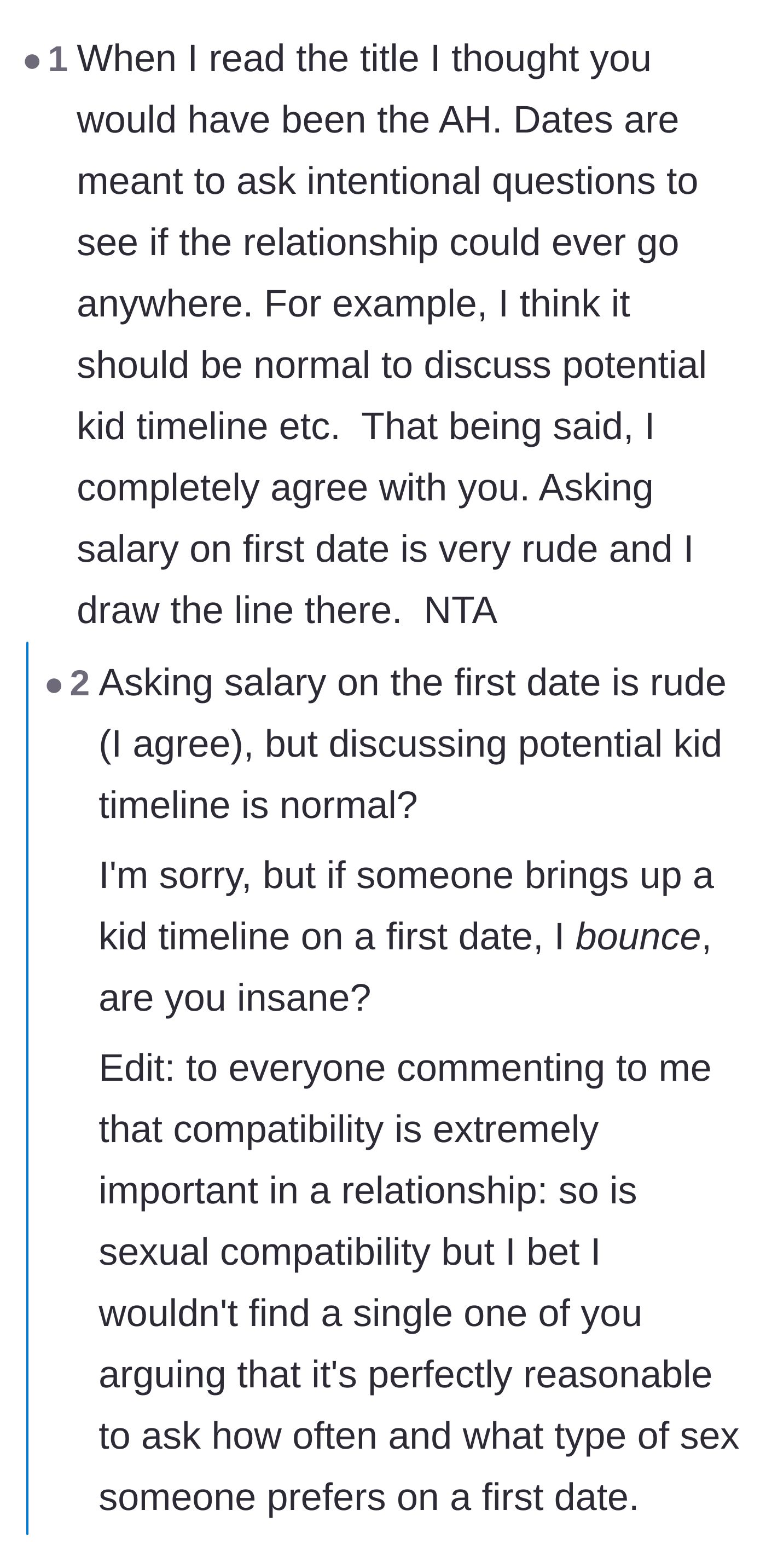 Comment thread 6 - A heated debate over whether demanding a child-rearing timeline on a first date is just as unhinged as demanding a salary figure.