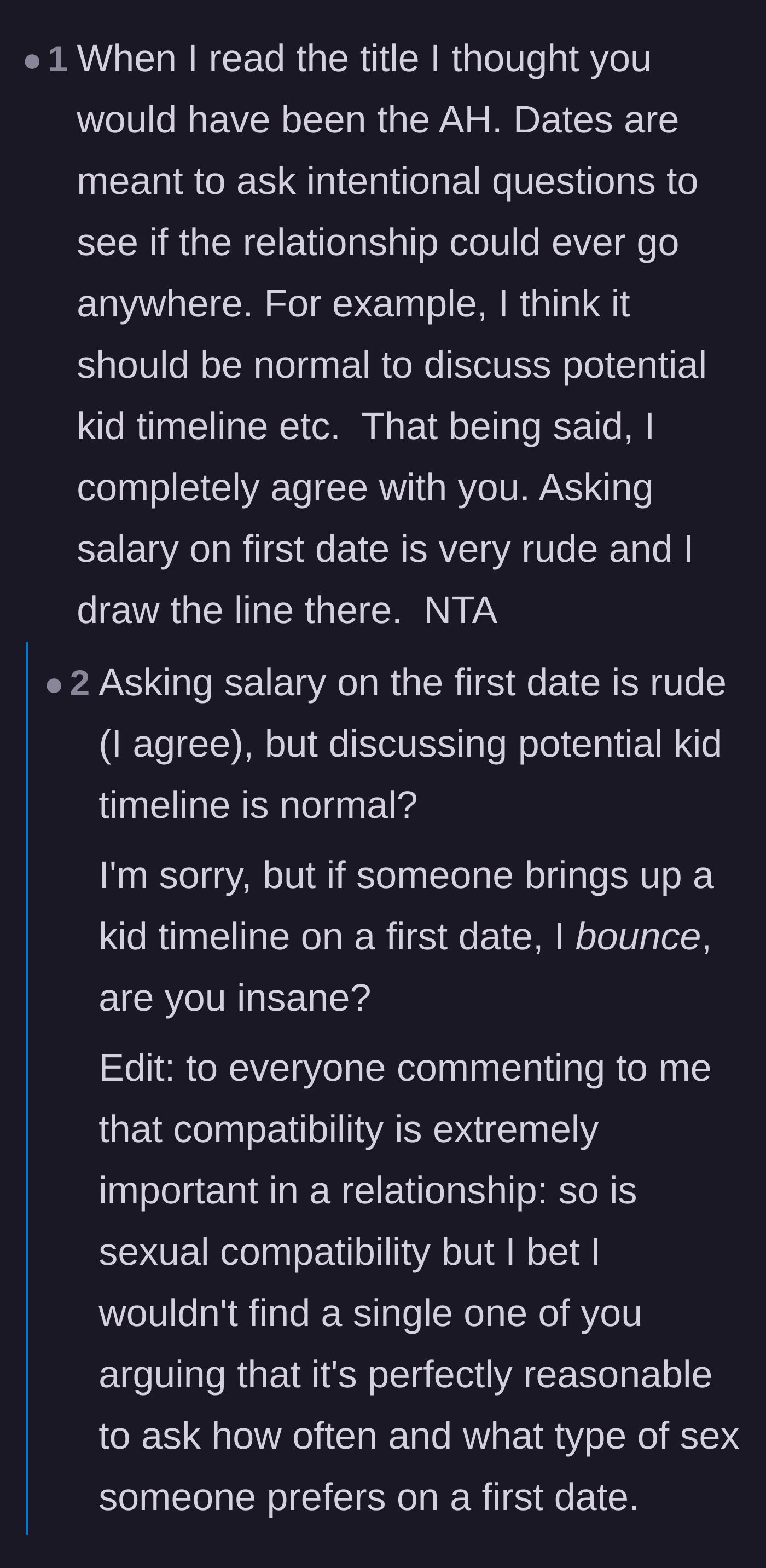Comment thread 6 - A heated debate over whether demanding a child-rearing timeline on a first date is just as unhinged as demanding a salary figure.
