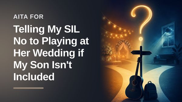 The Boundary-Setting Dad Who Refused to Be Free Labor For An Entitled Bridezilla