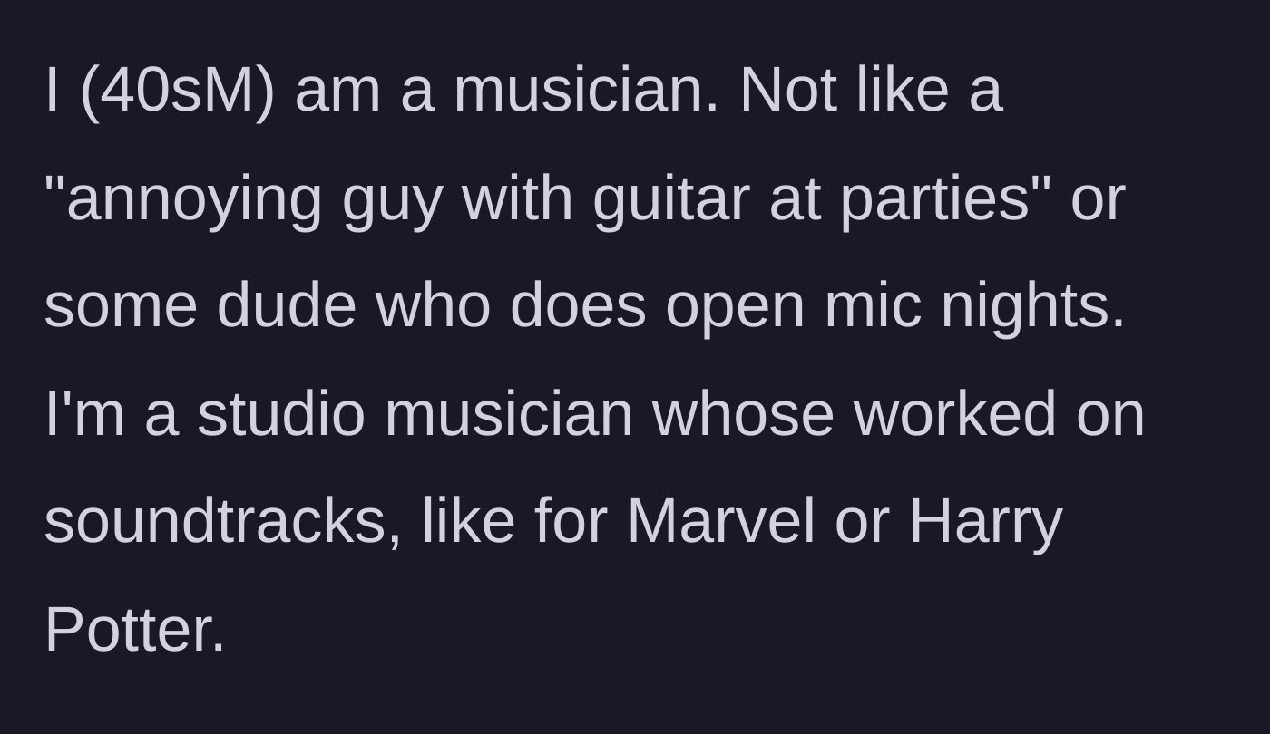 Story part 1 - The author explains his high-level career as a professional studio musician for major film franchises.