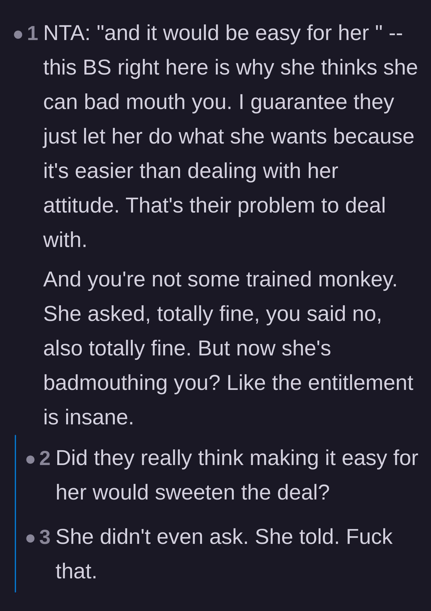 Comment thread 6 - Calling out the enabler parents who just want to keep the peace with their demanding daughter.