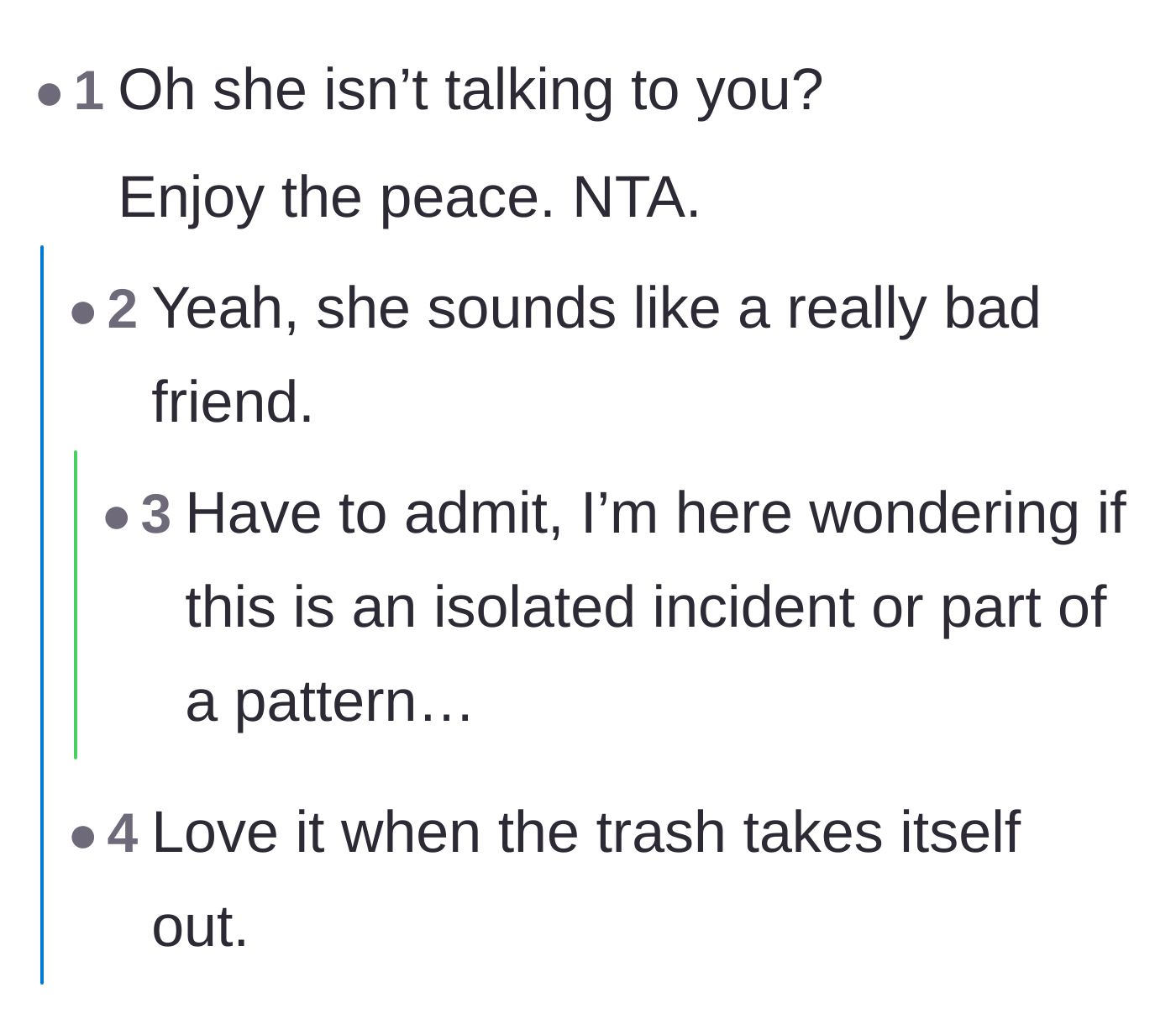 Comment thread 3 - Readers celebrating the friend's silent treatment as a peaceful blessing in disguise