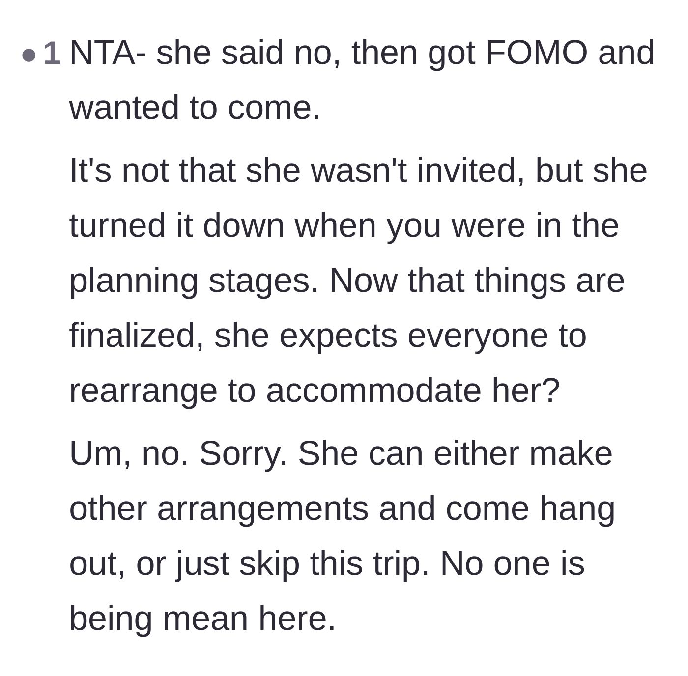 Comment thread 6 - Readers pointing out that her severe case of FOMO doesn't justify demanding everyone rearrange their plans
