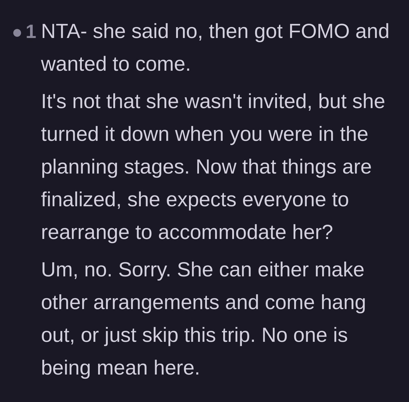 Comment thread 6 - Readers pointing out that her severe case of FOMO doesn't justify demanding everyone rearrange their plans