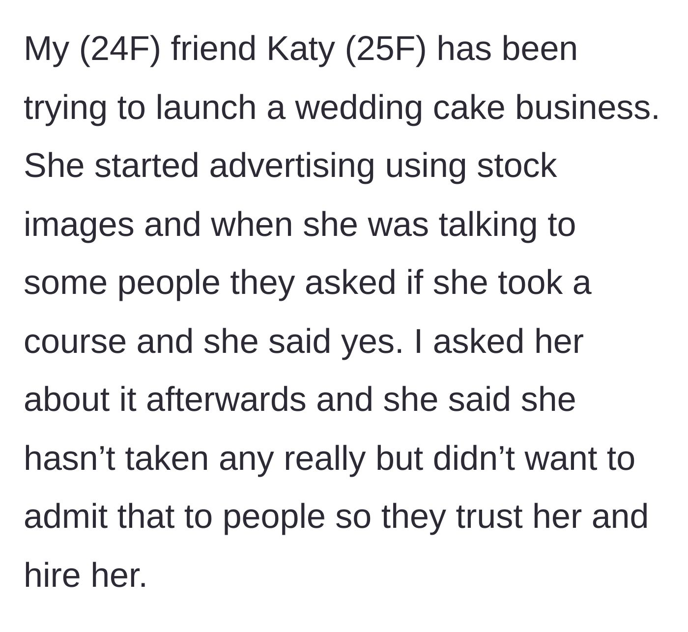 Story part 1 - Friend starts fake baking business using stock photos and lies about taking courses.