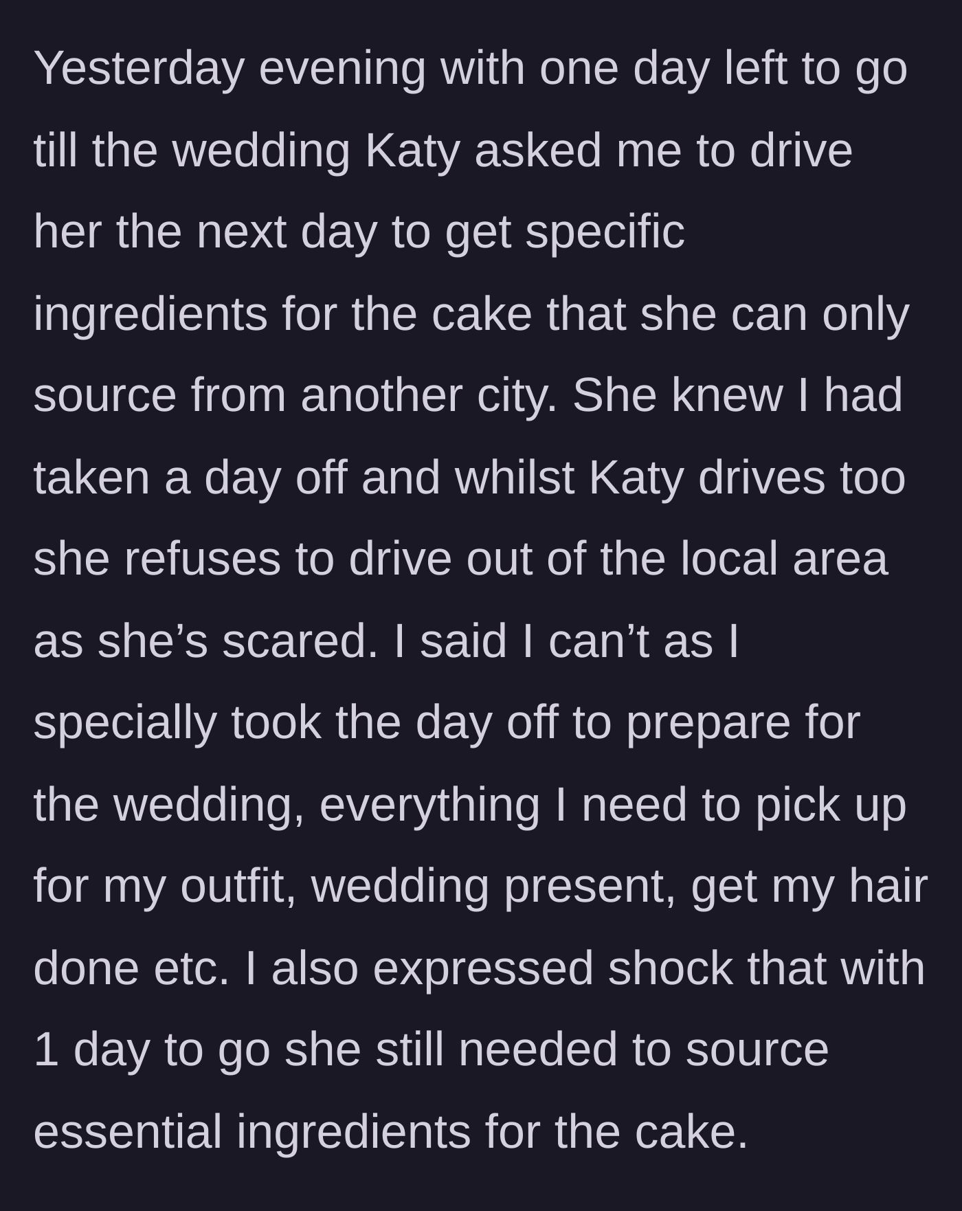 Story part 4 - Baker demands a ride to another city the day before the wedding to get missing ingredients.