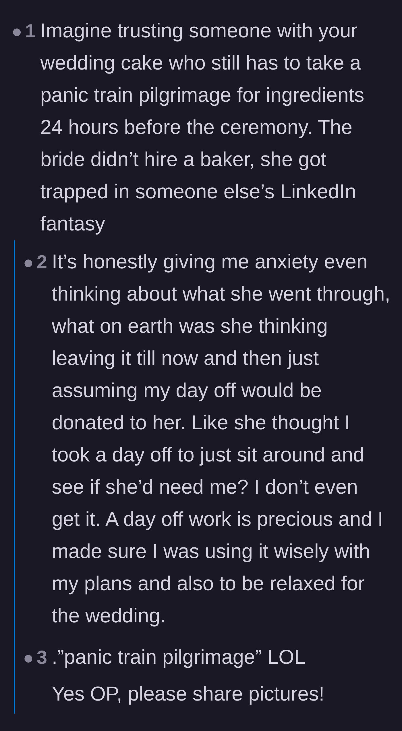 Comment thread 5 - A commenter joking about the baker's panic train ride and trapping the bride in a fake business fantasy