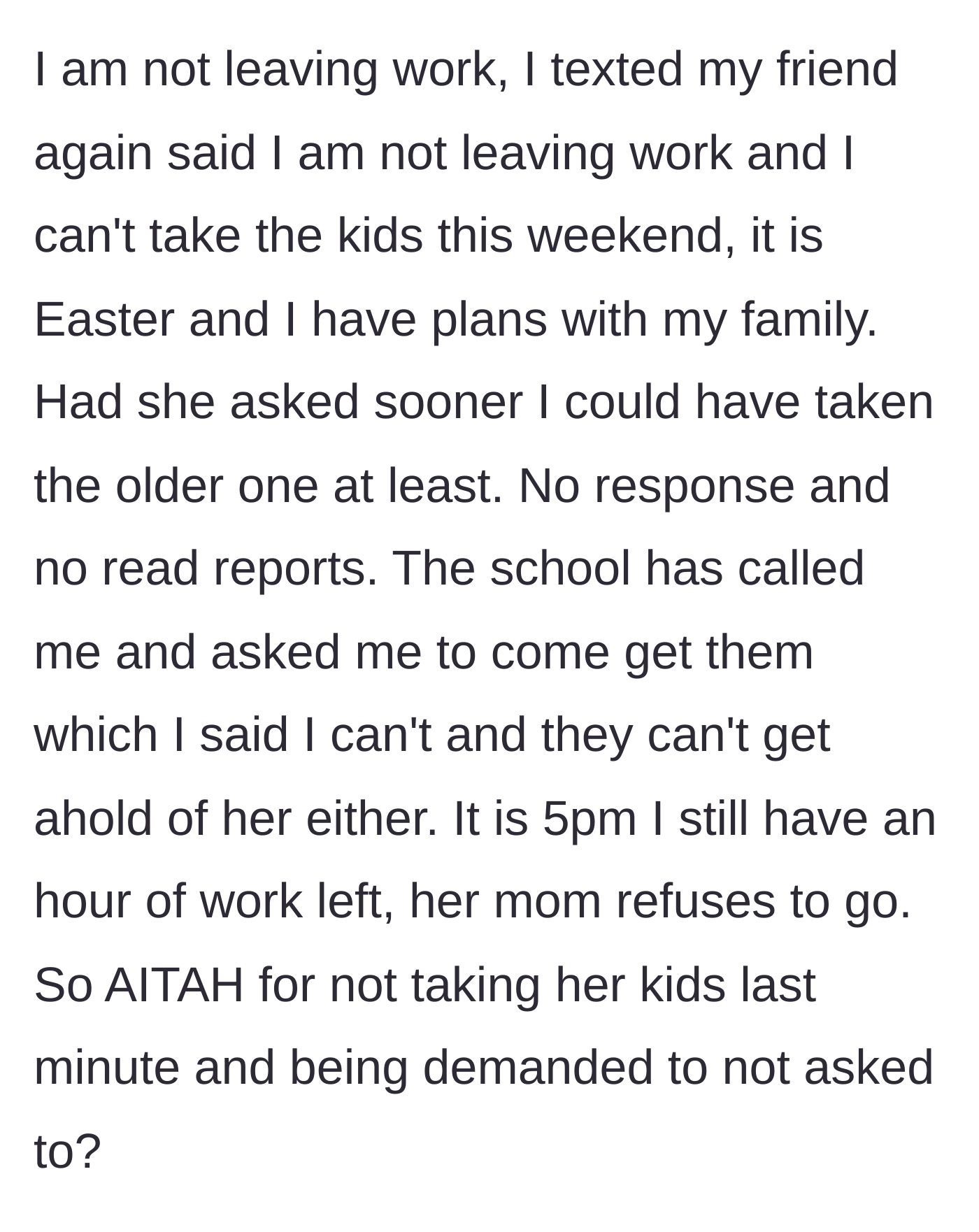 Story part 4 - The school calls the main character, who maintains her boundary and refuses to leave work.