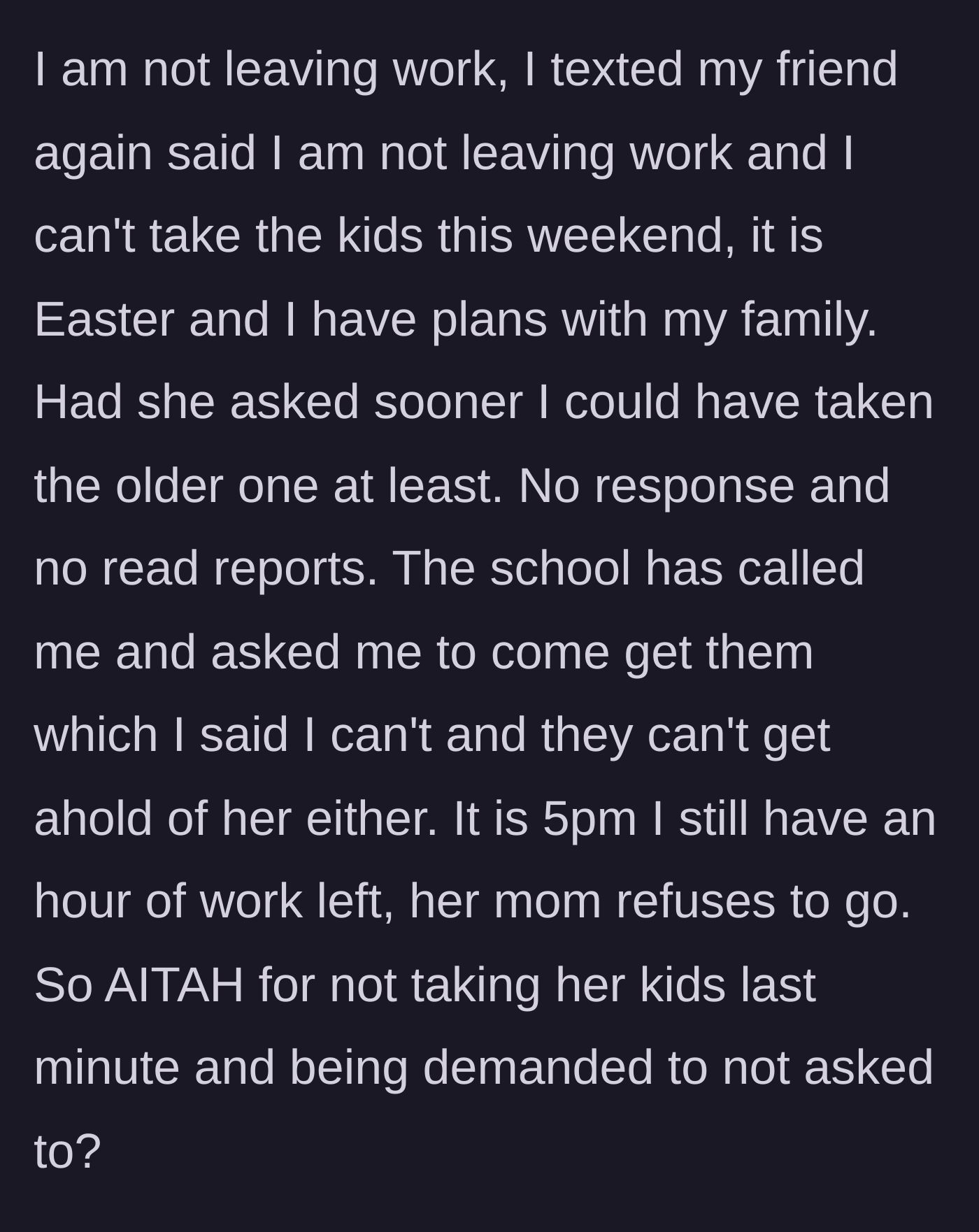 Story part 4 - The school calls the main character, who maintains her boundary and refuses to leave work.