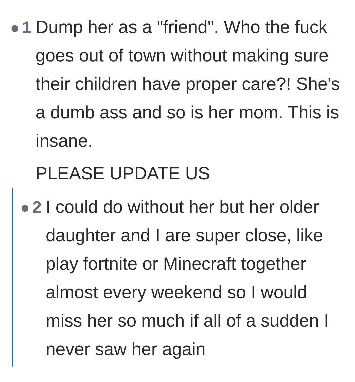 Comment thread 4 - Outrage over the mom's priorities and the main character expressing heartbreak over losing touch with the oldest daughter.