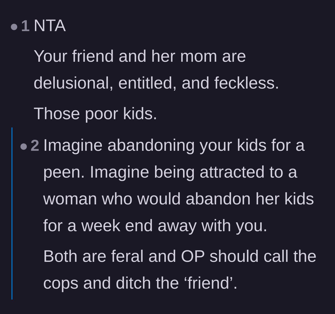 Comment thread 5 - Brutal judgment of the mother prioritizing a weekend with a man over her own children.