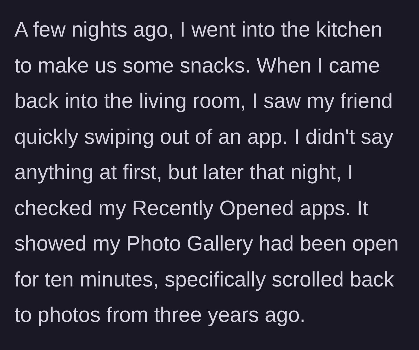 Story part 2 - Someone checking the recently opened apps menu on a tablet to see the photo gallery