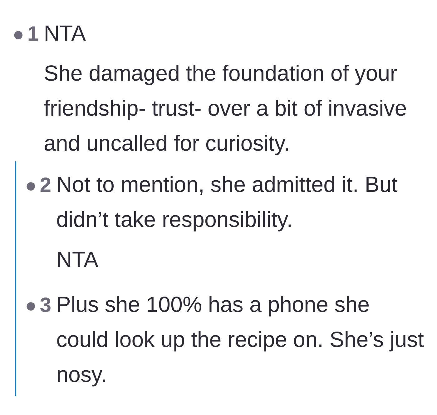 Comment thread 1 - Pointing out the friend's hypocrisy and noting she could have used her own phone for recipes.