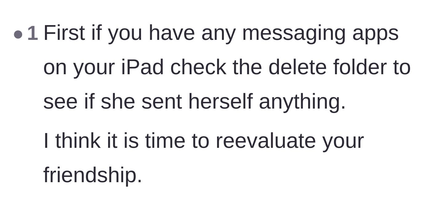 Comment thread 5 - Advising the main character to check her deleted messages folder to ensure the friend didn't forward anything to herself.