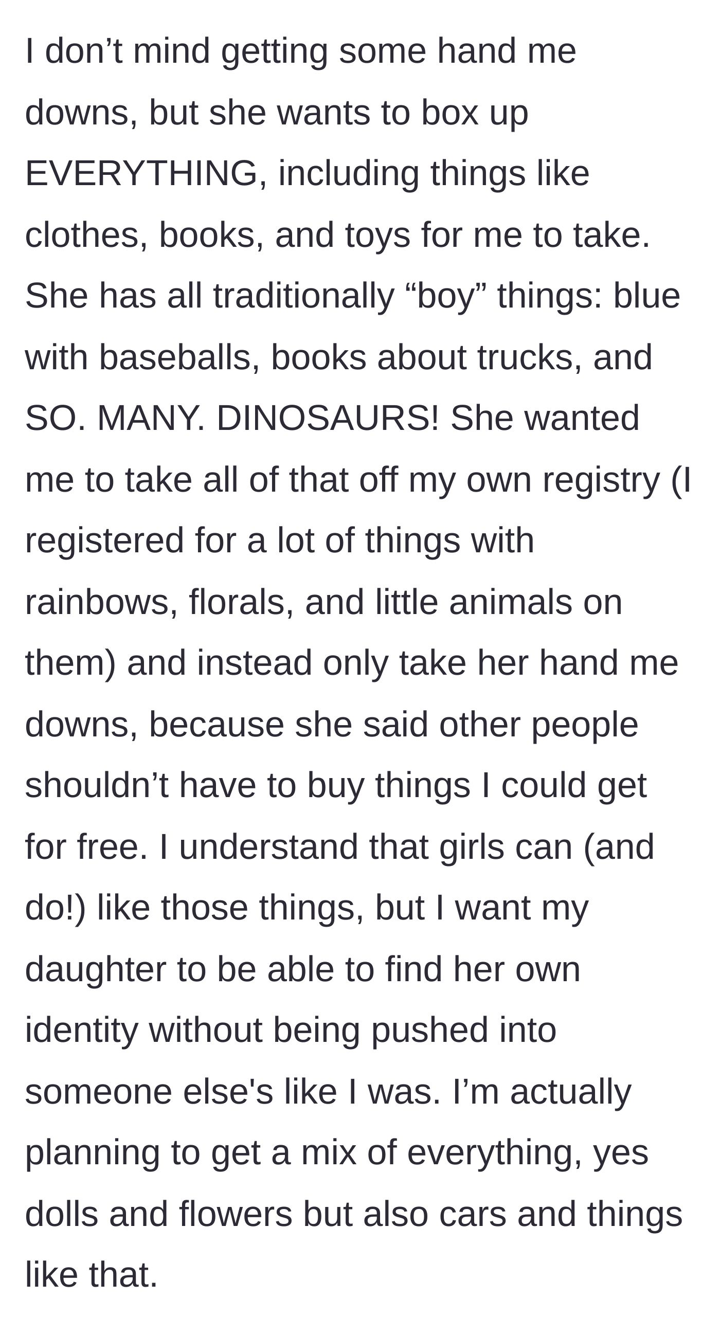 Story part 4 - The sister insists the main character take all her sons' boy-themed hand-me-downs, ignoring the main character's desire to pick out a mix of items for her daughter.