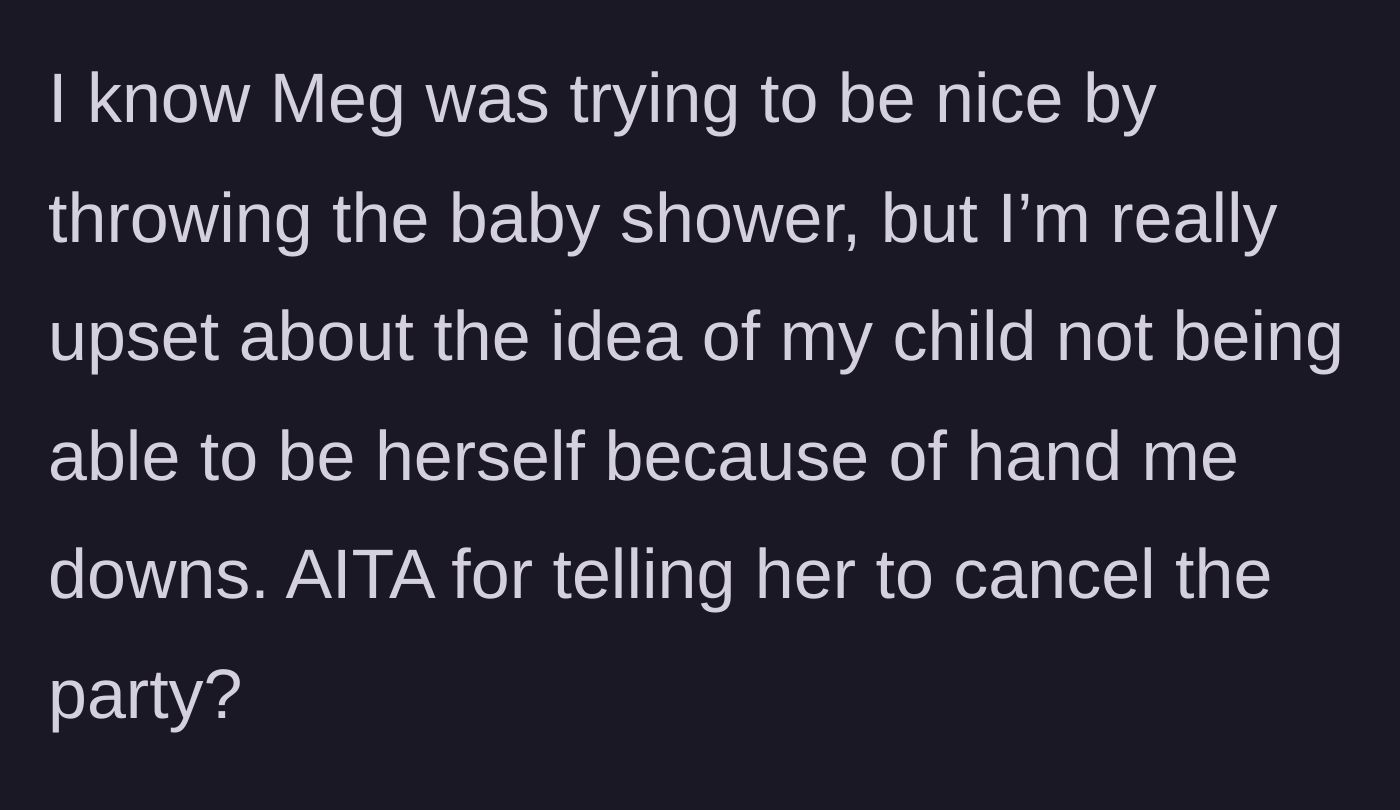 Story part 6 - The main character reflects on the sister's intentions but expresses distress over her child losing her identity to hand-me-downs, asking if she was wrong.