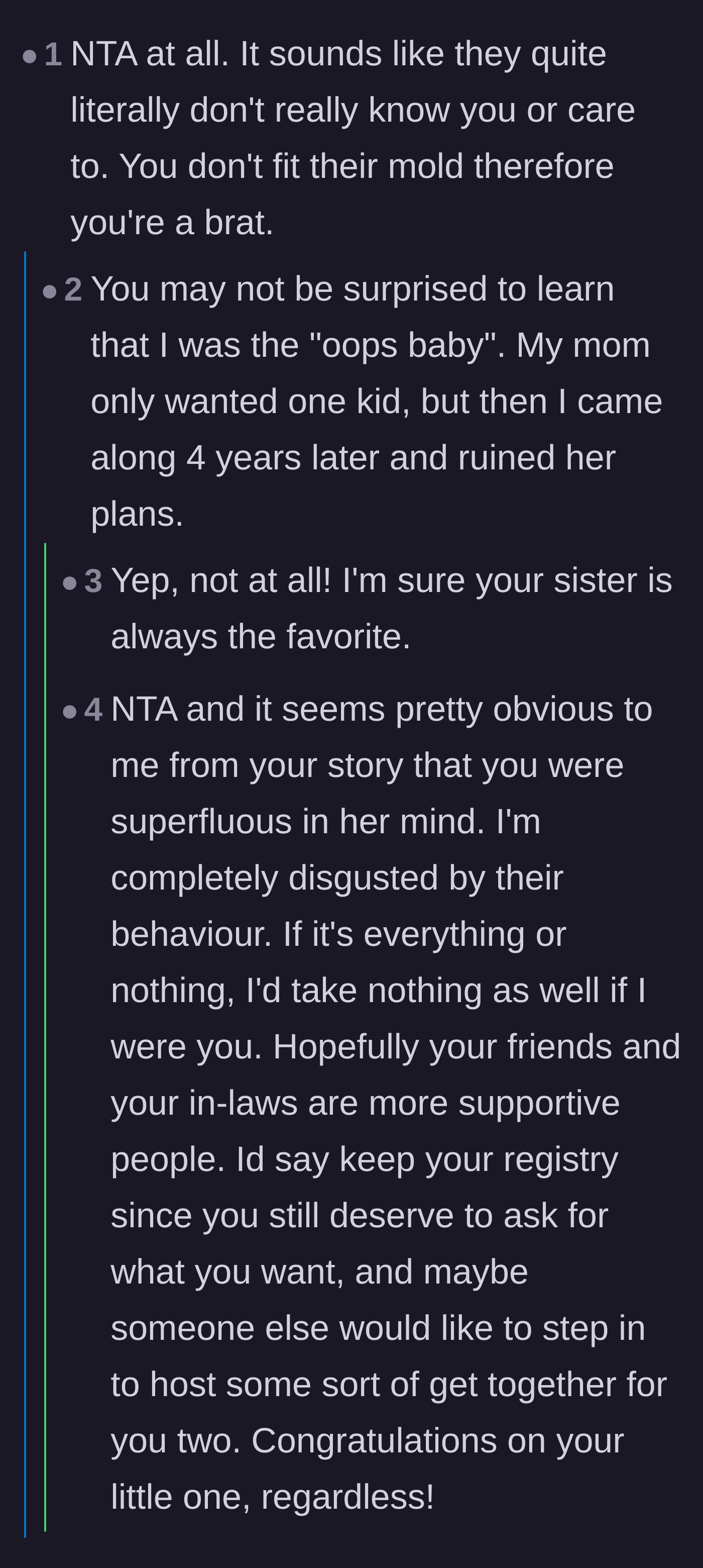 Comment thread 6 - The main character revealing she was an 'oops baby,' which finally explains the family's lifelong, unforgivable resentment towards her.