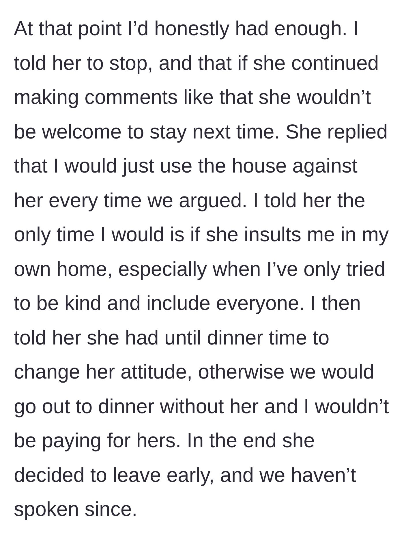 Story part 7 - The main character issues a firm ultimatum regarding the disrespect, resulting in the sister storming out early.