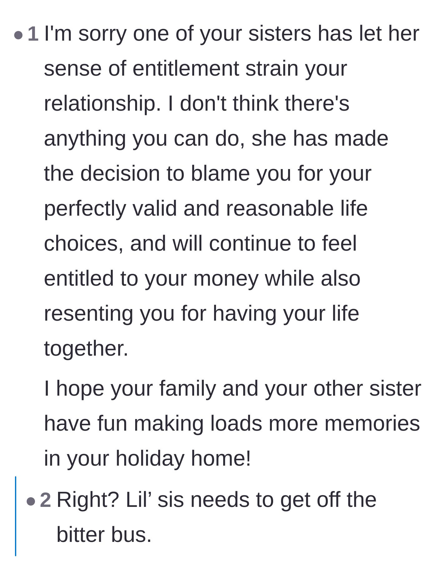 Comment thread 1 - Readers dissecting the younger sister's displaced bitterness and financial envy.
