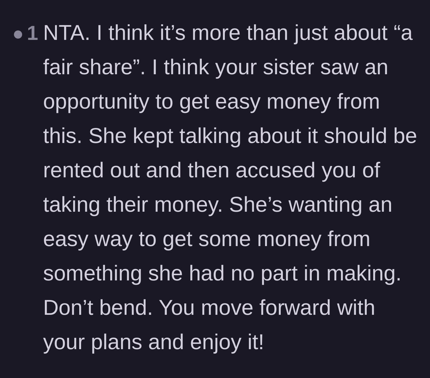 Comment thread 3 - Analyzing the sister's true motive of trying to cash in on an unearned property.